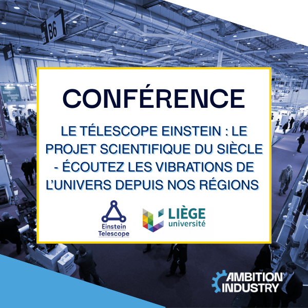 Conférence Télescope Einstein - Ambition Industry